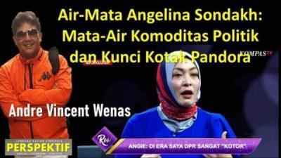 Airmata Angelina Sondakh: Mata-Air Komoditas Politik dan Kunci Kotak Pandora