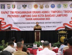 Gubernur Arinal Djunaidi Buka Rakor Tim Pengawasan Orang Asing Tingkat Provinsi Lampung Tahun 2023