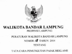 Perda Usang dan Lembek, Penunggak Pajak Reklame di Bandarlampung Hanya Diancam Stiker