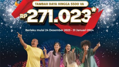 Spesial Sambut Tahun Baru, PLN Gelar Promo Tambah Daya Hingga 5.500 VA Hanya Rp271.023