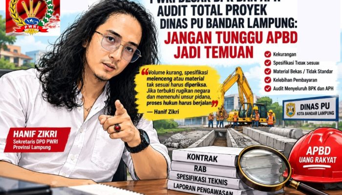 Pembangunan Kota Bandar Lampung Diduga Gunakan Barang Bekas, PWRI Lampung: Jangan Tutupi Informasi Masyarakat